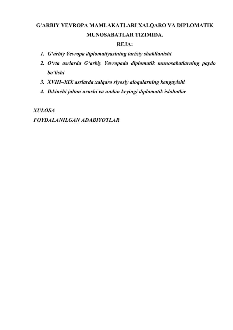 G'ARBIY YEVROPA MAMLAKATLARI XALQARO VA DIPLOMATIK MUNOSABATLAR TIZIMIDA. 1