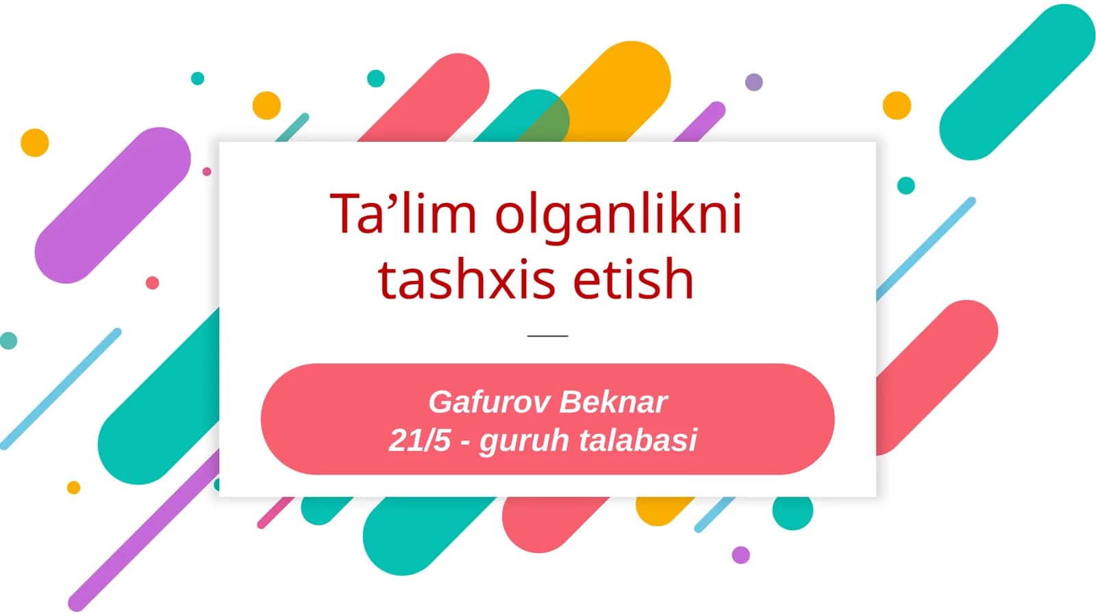 Ta’lim olganlikni tashxis etish 1