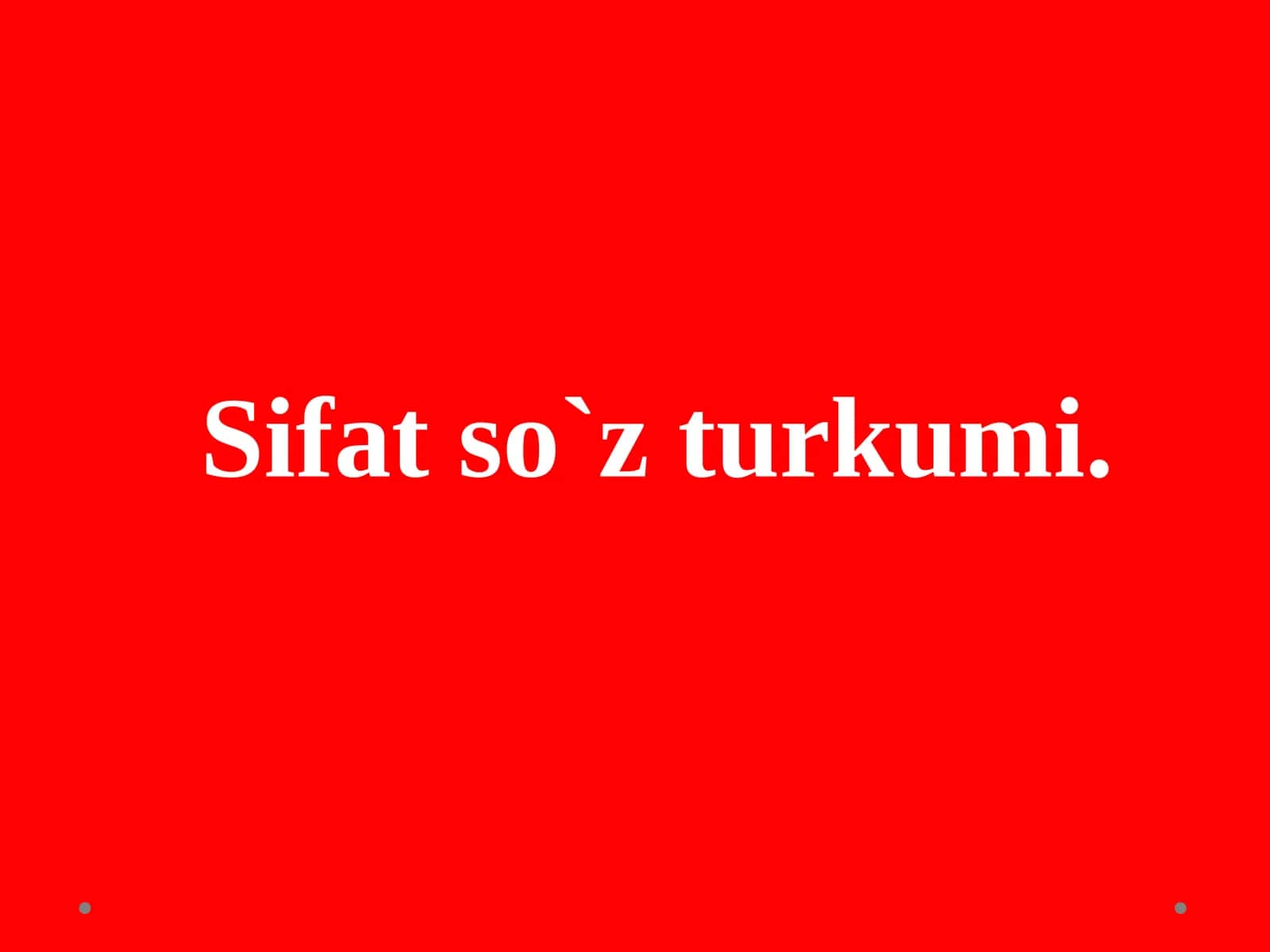 Sifatso'zturkumi 1