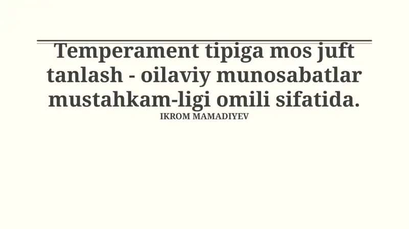 Temperament turlari va oilaviy munosabatlarga ta'siri 1