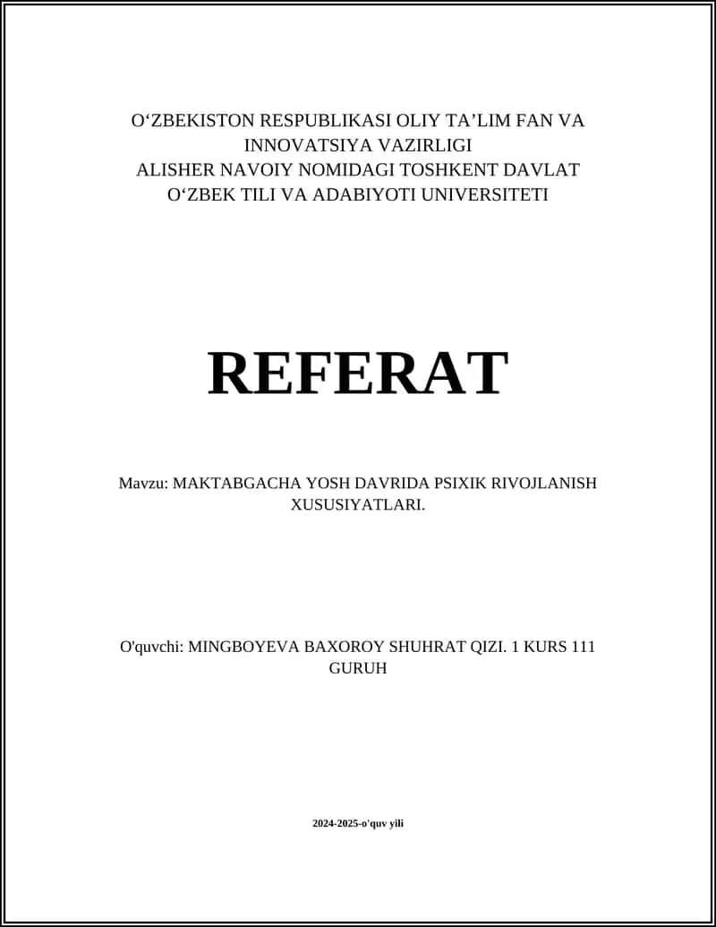 MAKTABGACHA YOSH DAVRIDA PSIXIK RIVOJLANISH XUSUSIYATLARI 1