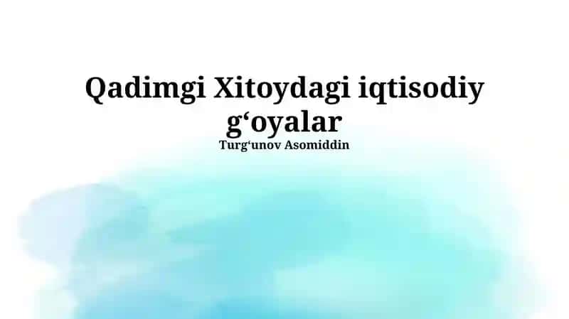 Qadimgi Xitoydagi iqtisodiy gʻoyalar
