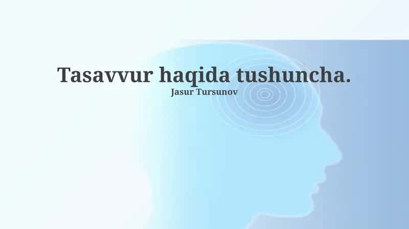 Tasavvuf: Ta'rif, Turlari va Asosiy Xususiyatlari 1