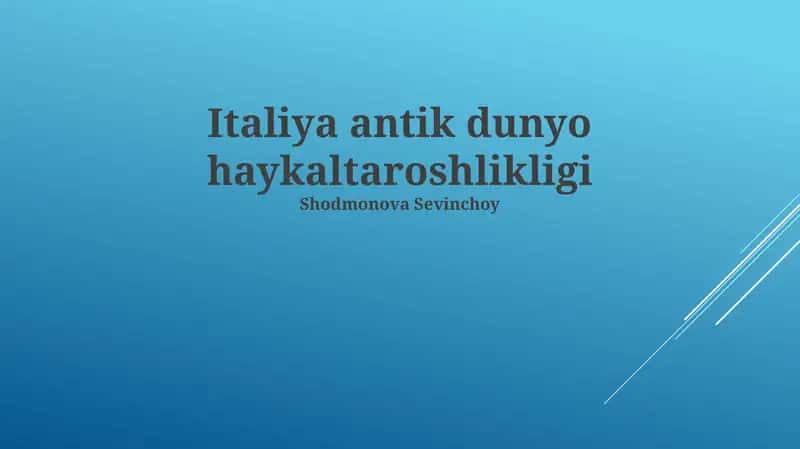 Italiya antik dunyo haykaltaroshlikligi 1