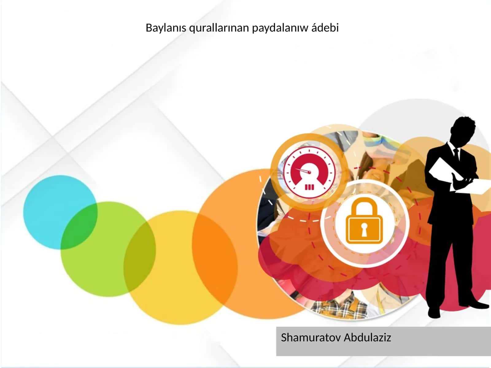 Baylanıs qurallarınan paydalanıw ádebi 1
