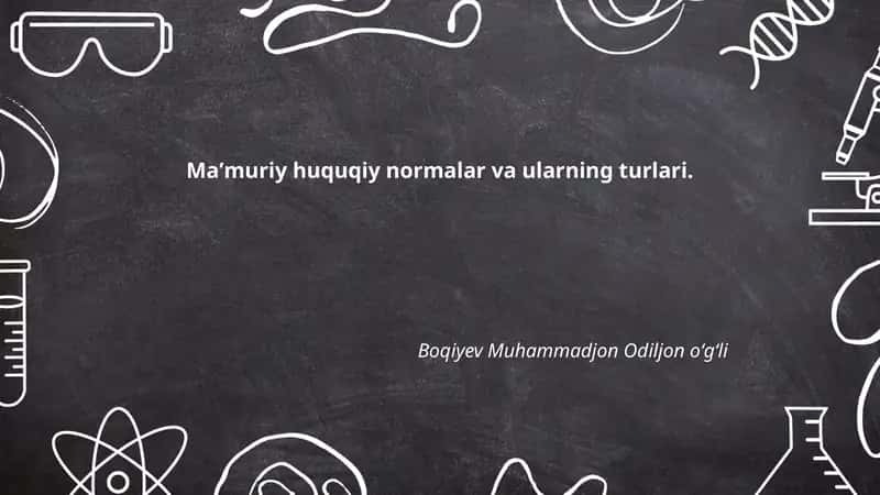 Maʼmuriy huquqiy normalar va ularning turlari 1