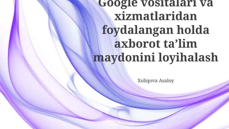 Google Slides Yordamida Taqdimotlar Tayyorlash 1