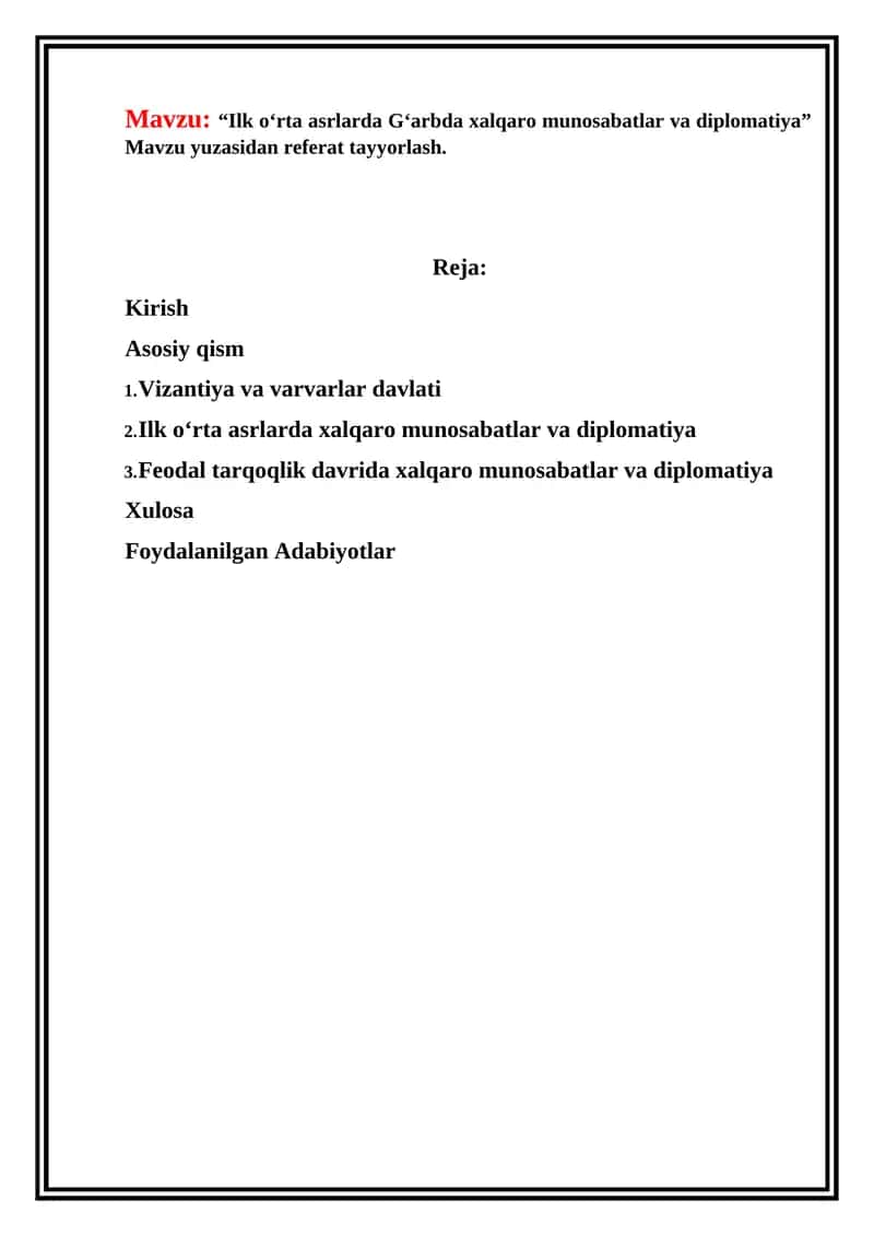Ilk o‘rta asrlarda G‘arbda xalqaro munosabatlar va diplomatiya 1