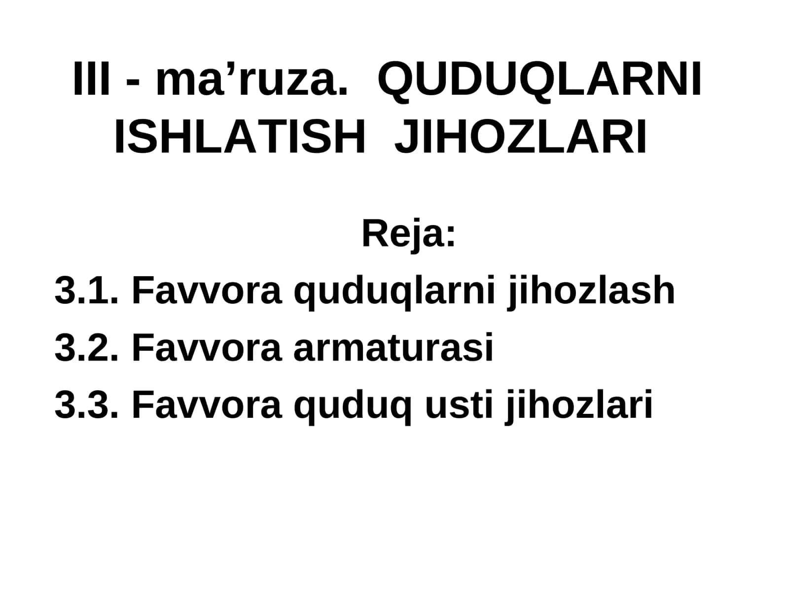 Favvora quduqlarni jihozlash 1