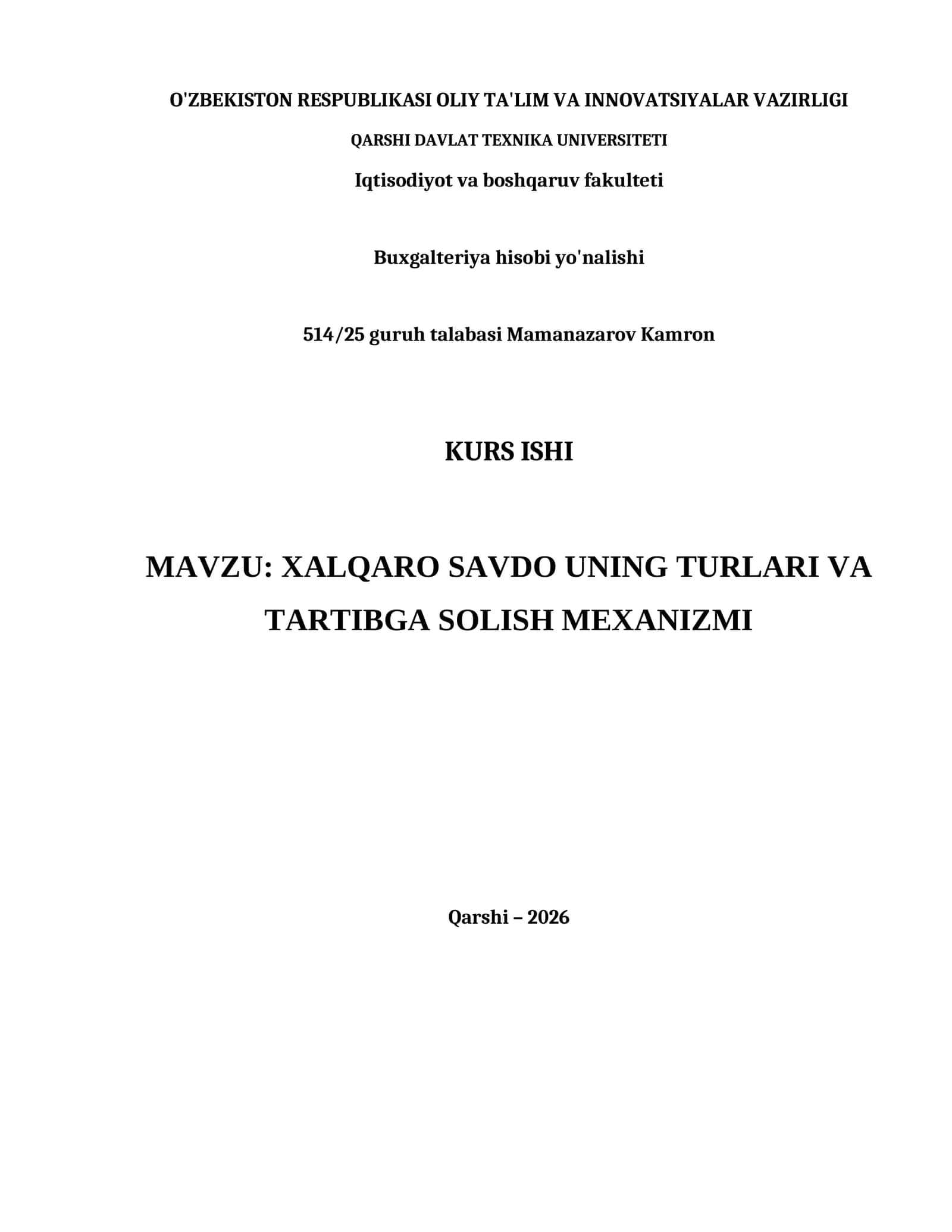 XALQARO SAVDO UNING TURLARI VA TARTIBGA SOLISH MEXANIZMI 1