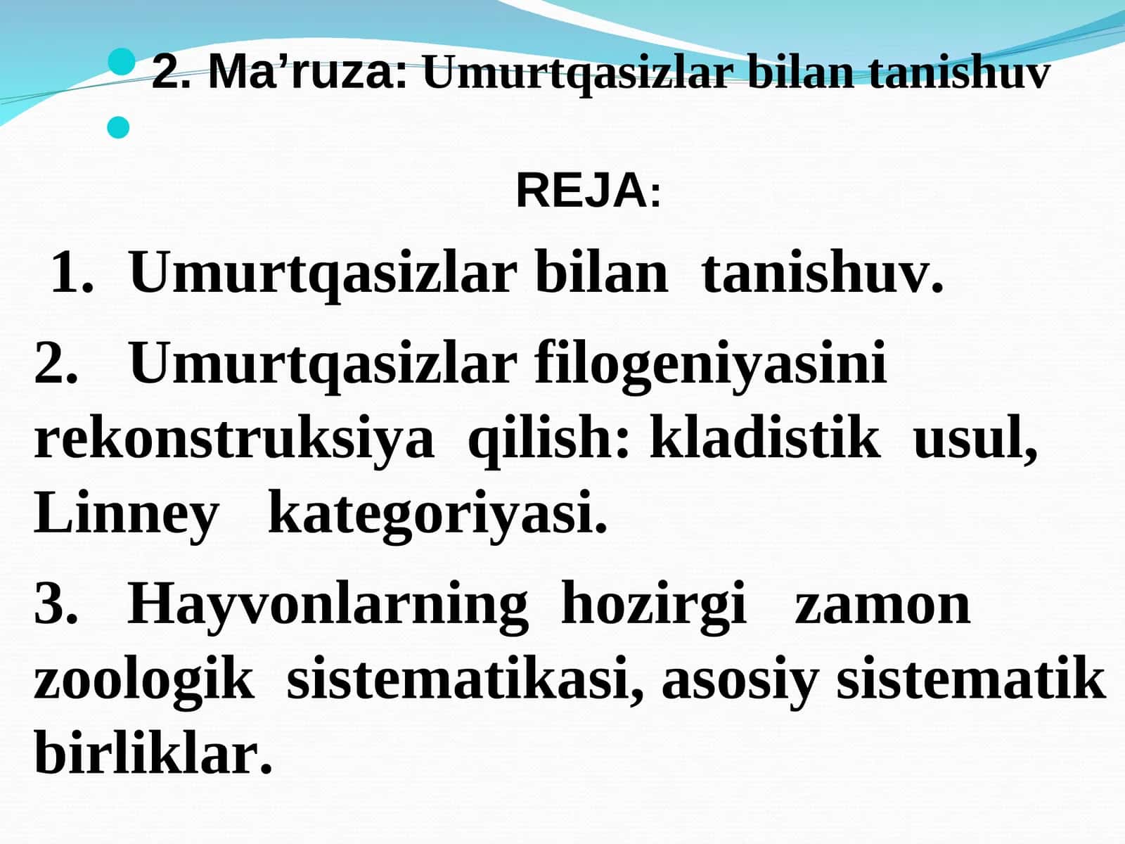 Ma’ruza: Umurtqasizlar bilan tanishuv 1