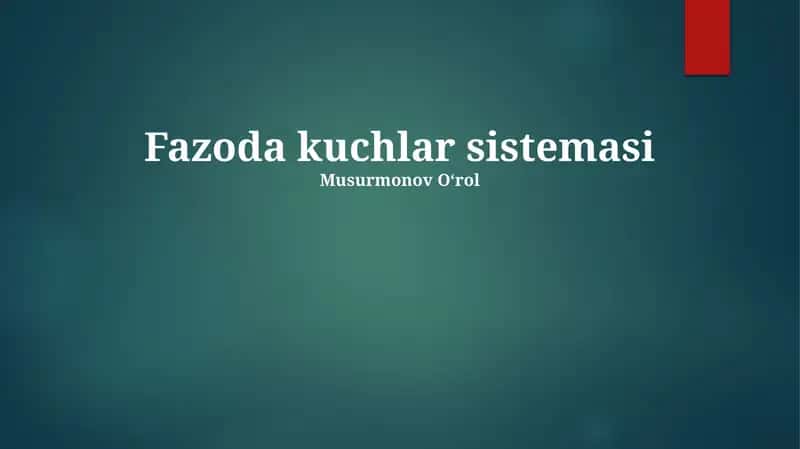 Fazoda kuchlar sistemasi 1