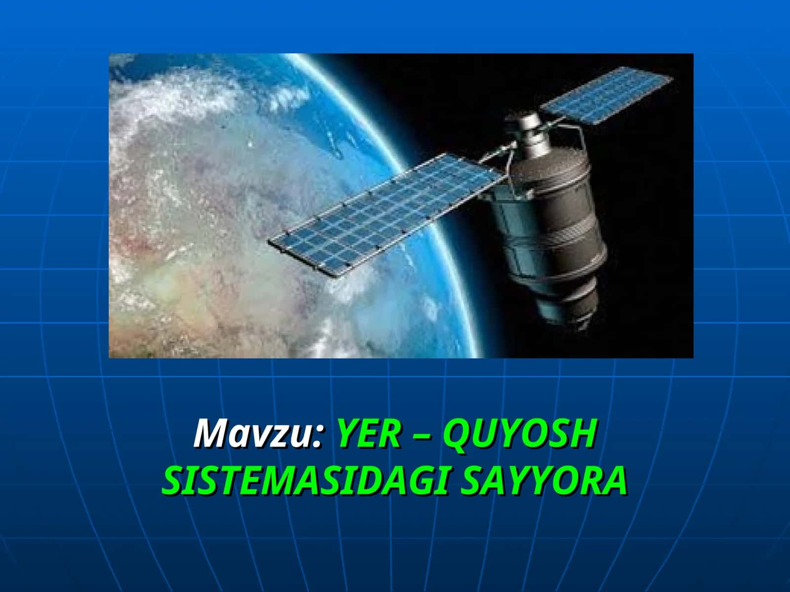 YER – QUYOSH SISTEMASIDAGI SAYYORA 1