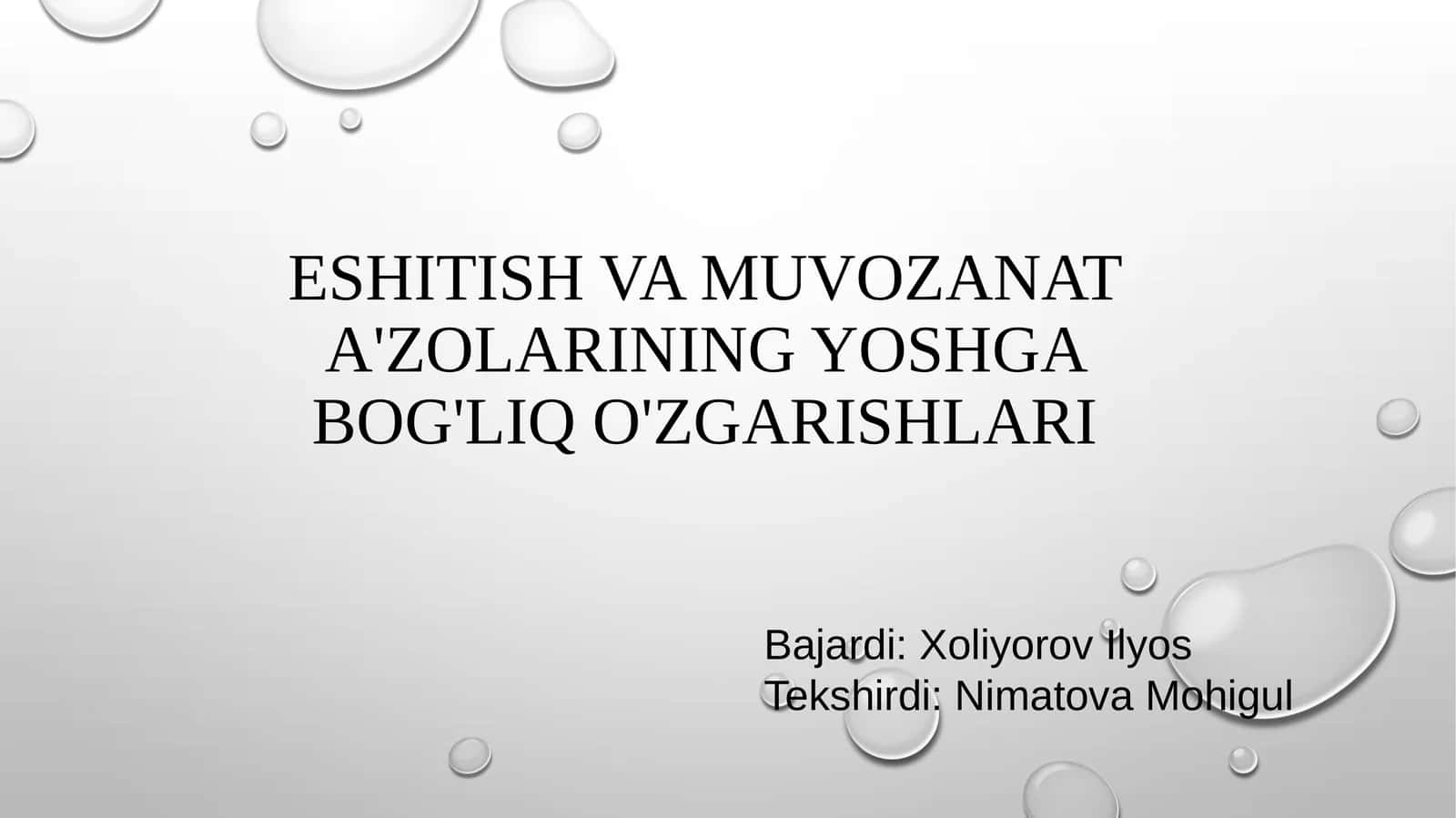 Eshitish va Muvozanat A'zolarining Yoshga Bog'liq O'zgarishlari 1