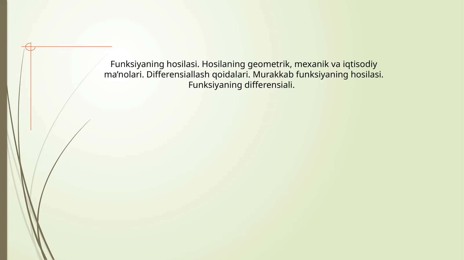 Funksiyalar va ularning hosilalari 1