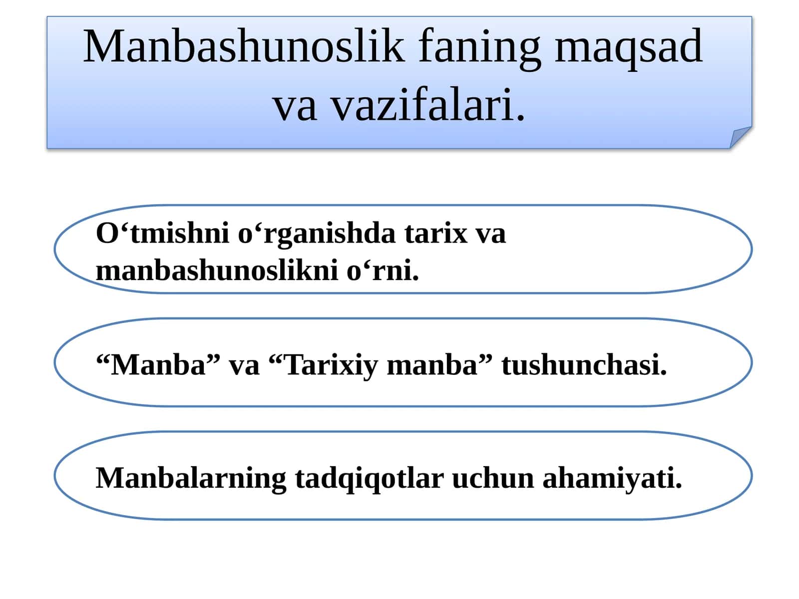 Manbashunoslik faning maqsad va vazifalari 1