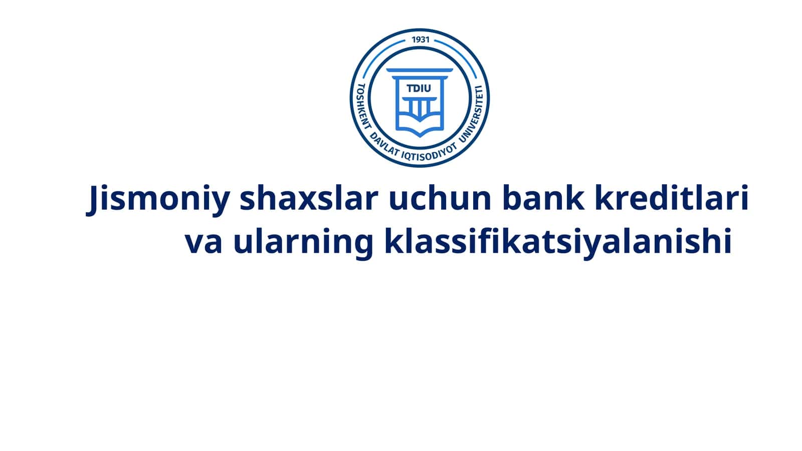 Bank kreditlari va ularning klassifikatsiyalanishi 1