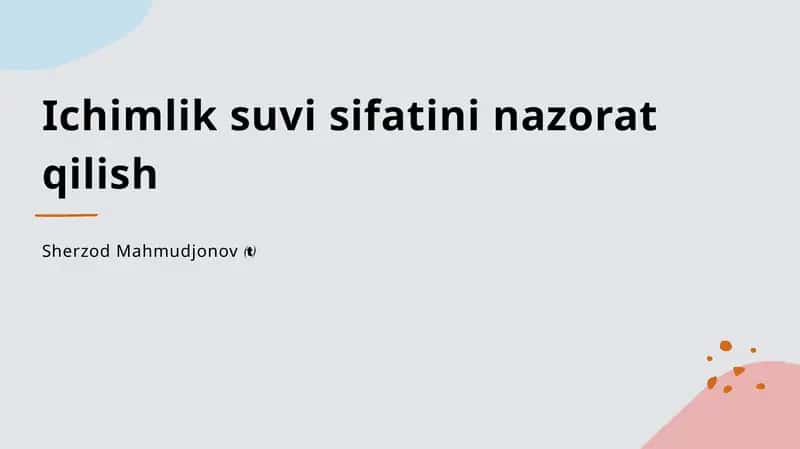 Ichimlik suvi sifatini nazorat qilish 1
