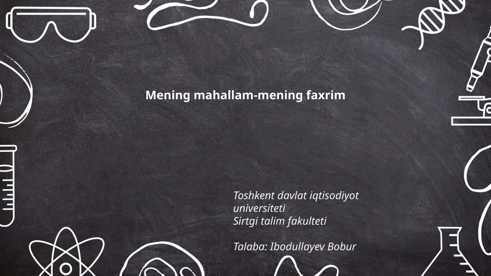 Mening mahallam-mening faxrim 1