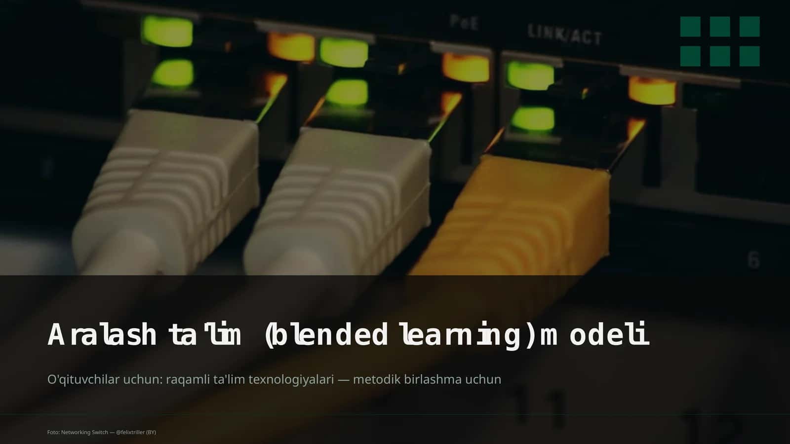 Aralash ta'lim (blended learning) modeli 1