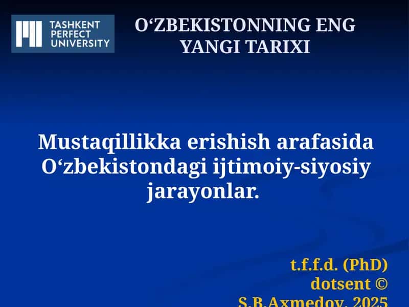 Oʻzbekistondagi Ijtimoiy-Siyosiy Jarayonlar 1