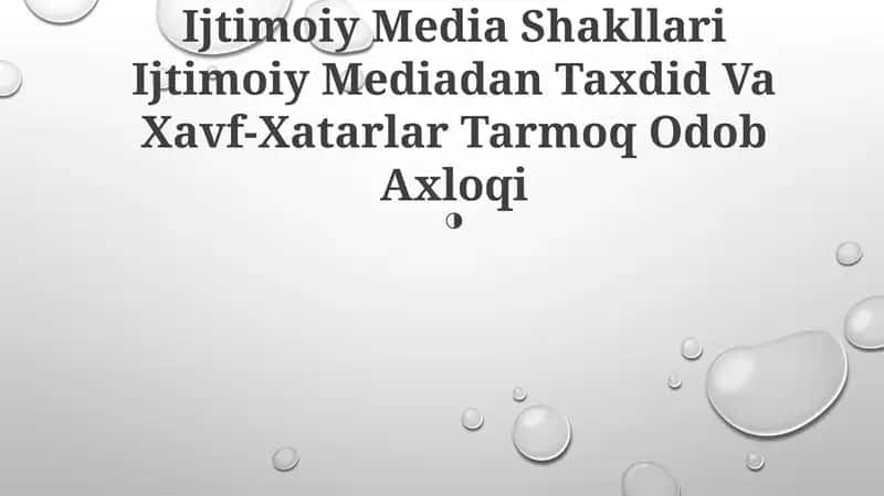 Ijtimoiy Media Shakllari, Taxdid va Xavf-Xatarlar 1