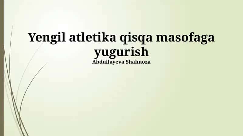 Yengil atletika qisqa masofaga yugurish 1