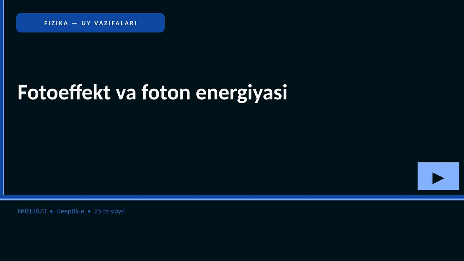 FIZIKA — UY VAZIFALARI 1