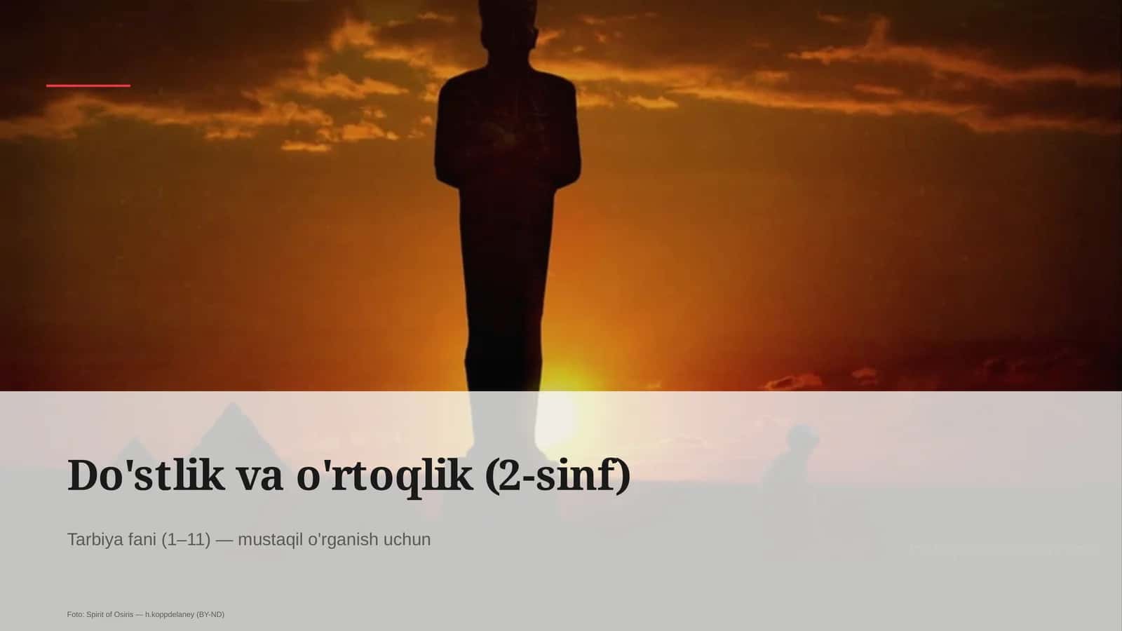 Do'stlik va o'rtoqlik (2-sinf) 1