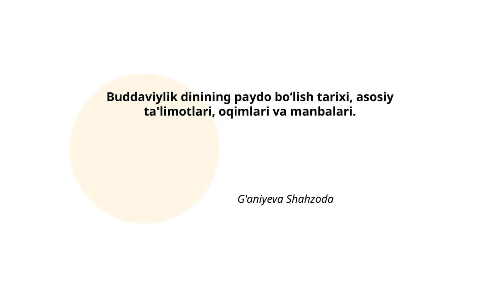 Buddaviylik dinining paydo bo‘lish tarixi, asosiy ta'limotlari, oqimlari va manbalari 1