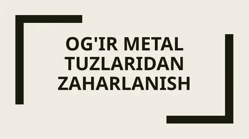 Qo'rg'oshindanzaharlanish 1