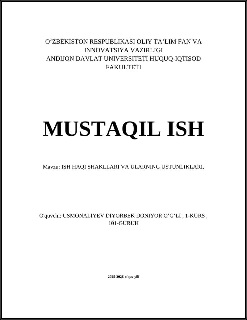 ISH HAQI SHAKLLARI VA ULARNING USTUNLIKLARI 1