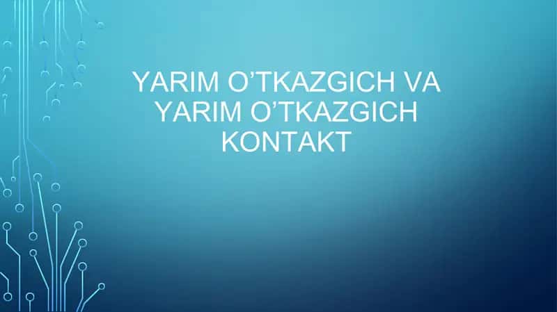 Yarim o’tkazgich 1
