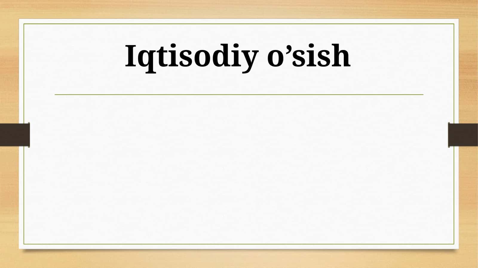 Iqtisodiy o’sish 1