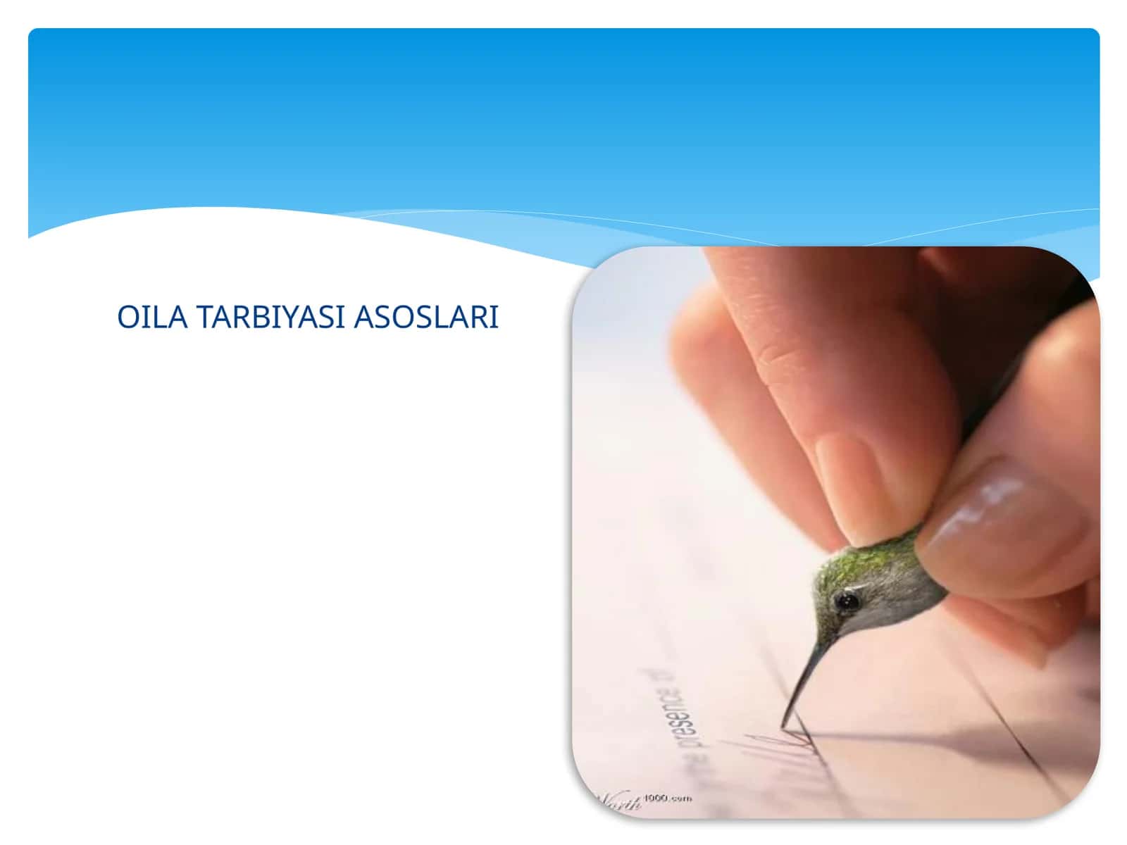 OILA TARBIYASI ASOSLARI 1
