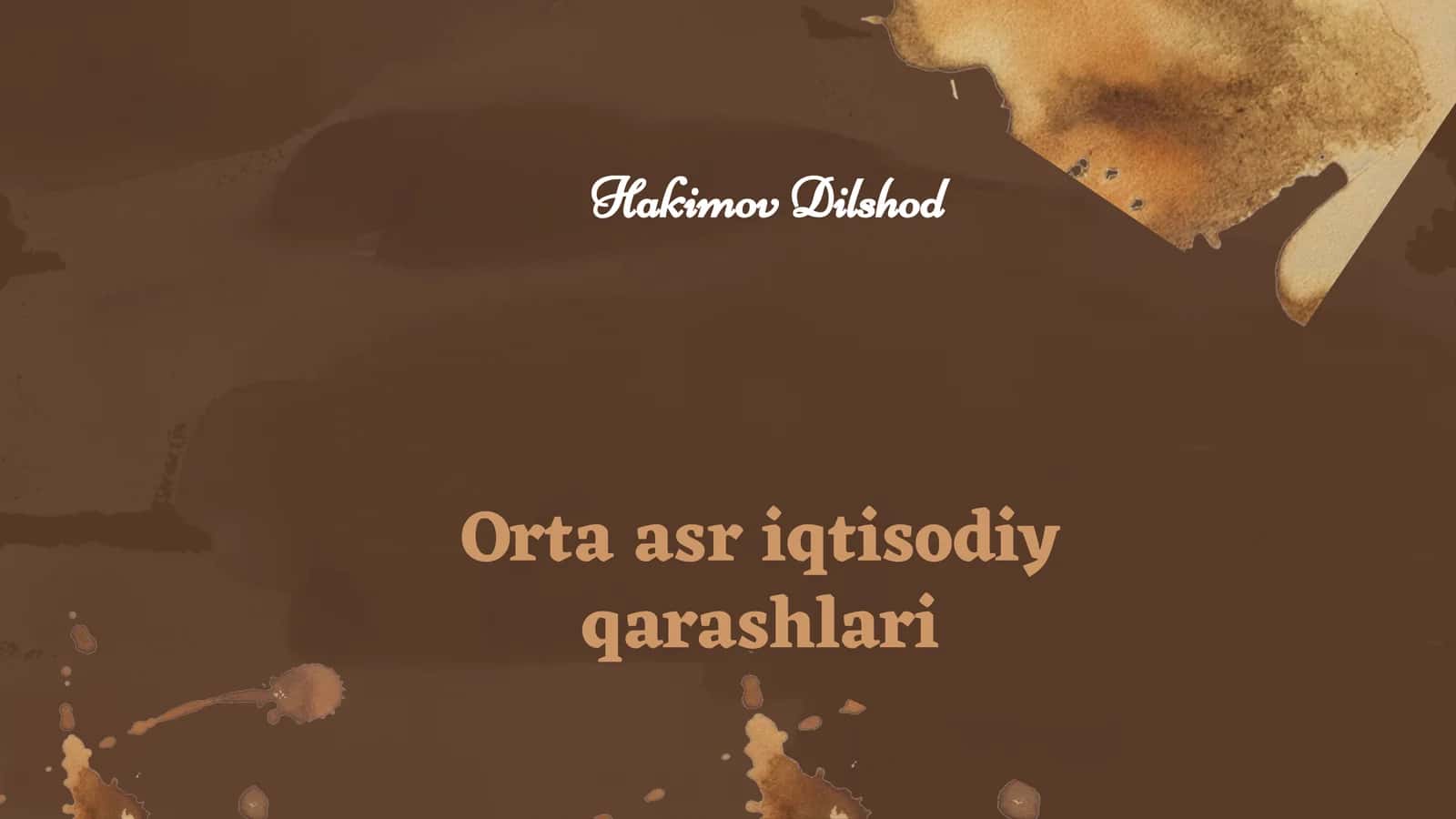 Orta asr iqtisodiy qarashlari 1