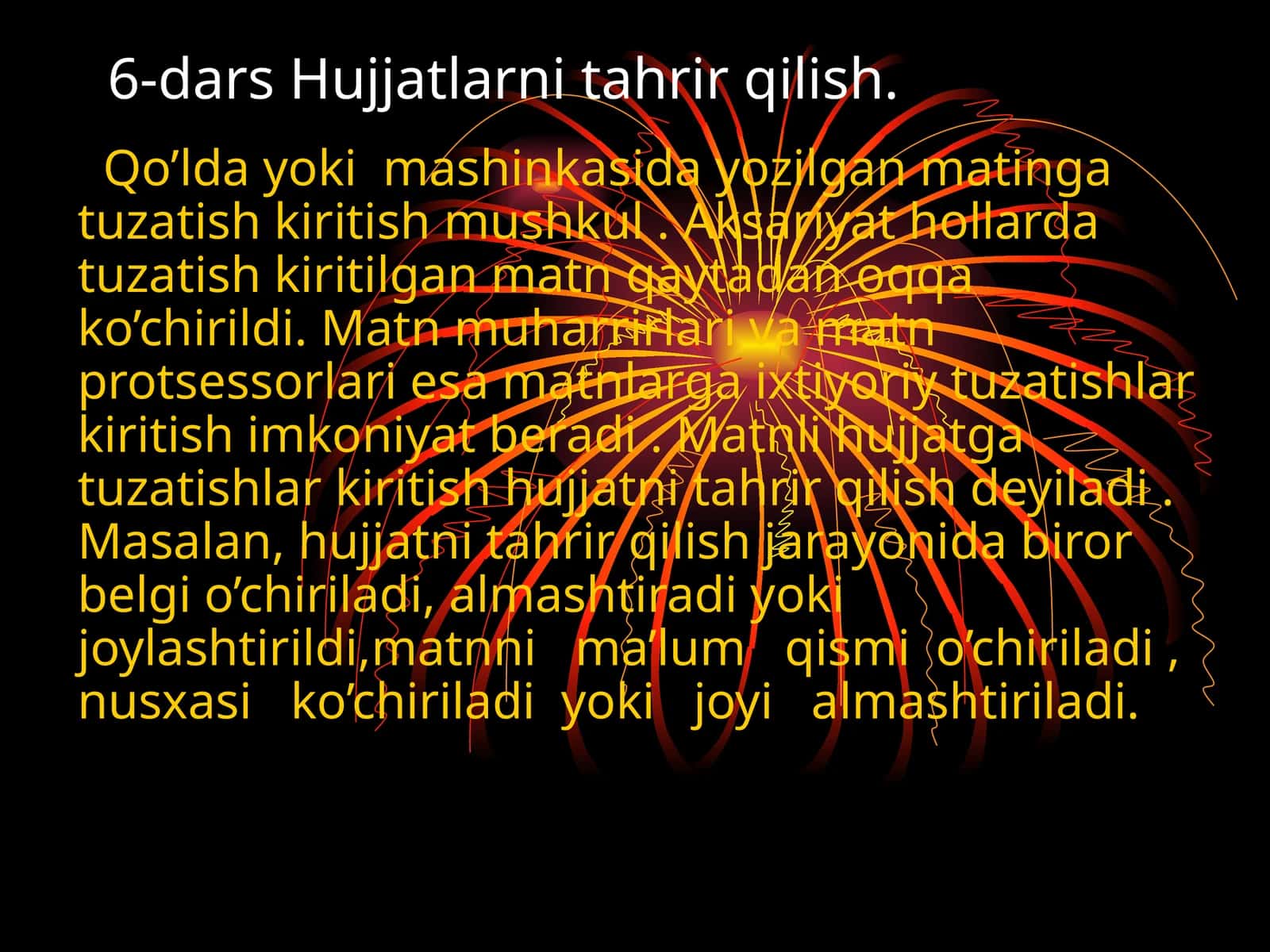 6-dars Hujjatlarni tahrir qilish 1