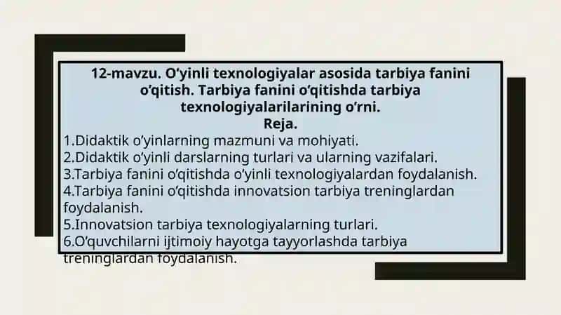 O’yinli tехnоlоgiyalаr аsоsidа tаrbiya fаnini o’qitish. Tаrbiya fаnini o’qitishdа tаrbiya tехnоlоgiyalаrilаrining o’rni