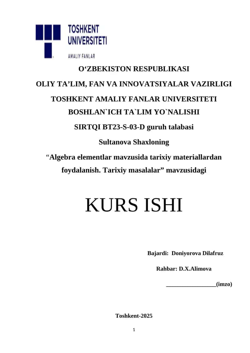 Algebra elementlar mavzusida tarixiy materiallardan foydalanish. Tarixiy masalalar 1