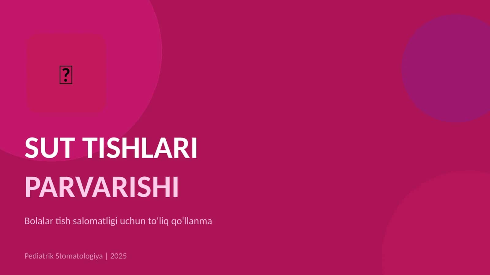SUT TISHLARI PARVARISHI 1