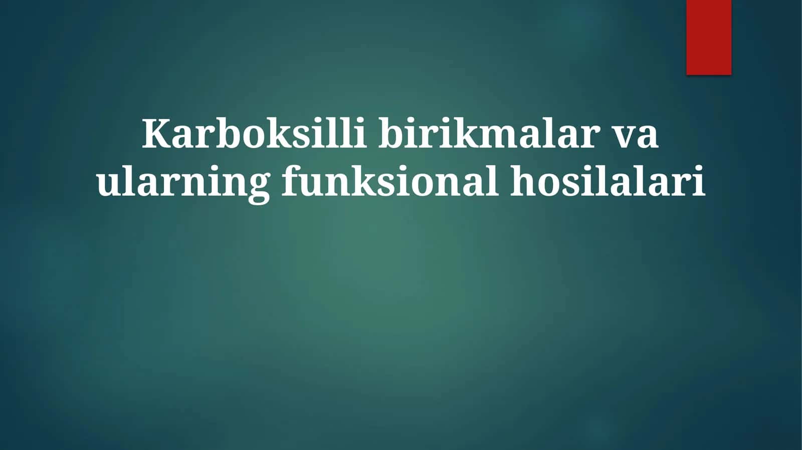 Karboksillibirikmalarvaularningfunksionalhosilalari 1