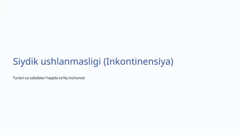 Siydik ushlanmasligi (Inkontinensiya) 1