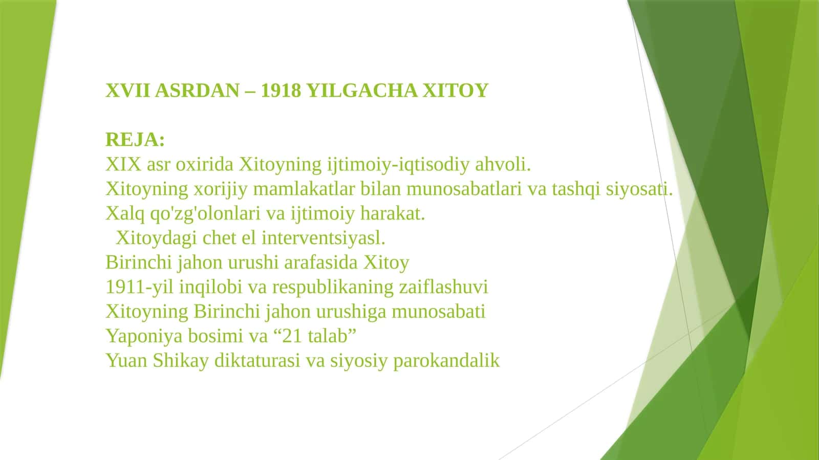 XVII ASRDAN – 1918 YILGACHA XITOY 1