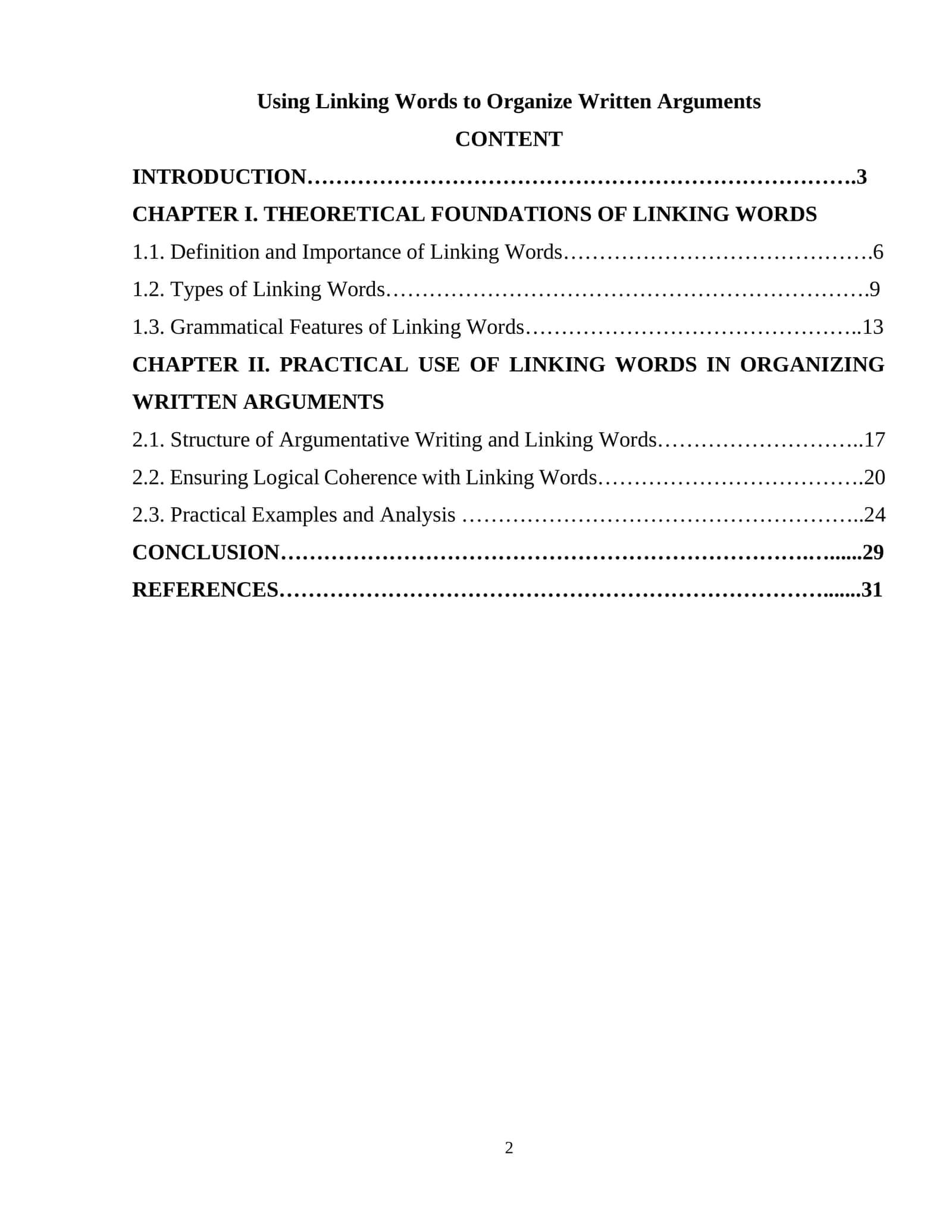 Using Linking Words to Organize Written Arguments 1