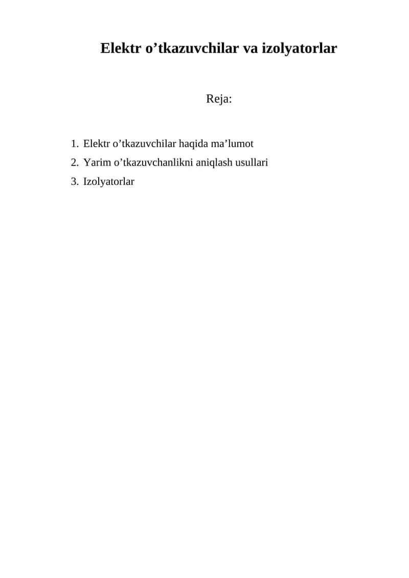 Elektr o’tkazuvchilar va izolyatorlar 1
