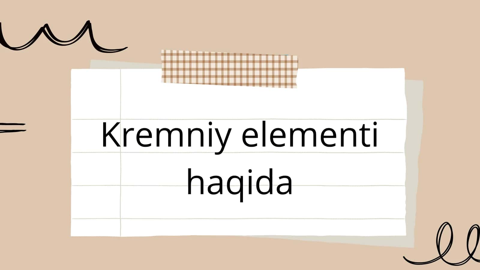 Kremniy elementi 1