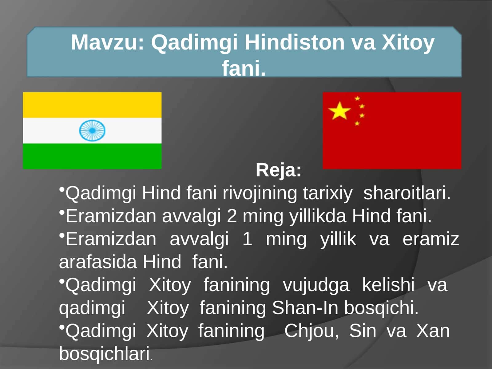 Qadimgi Hindiston va Xitoy fani 1