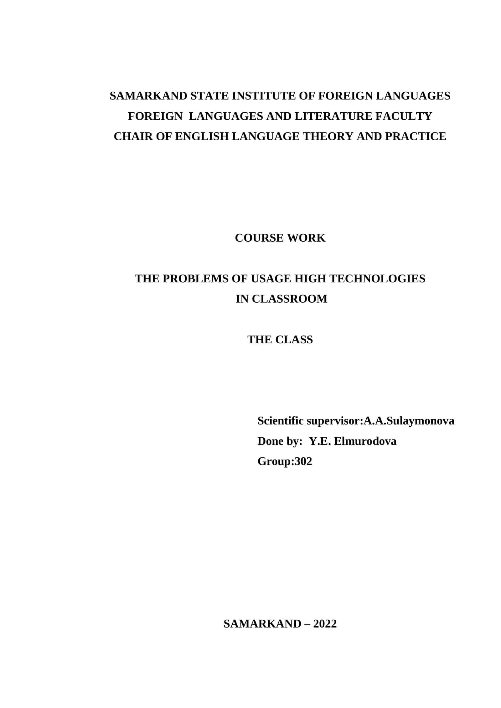 Course Work: The Problems of Usage High Technologies in Classroom 1
