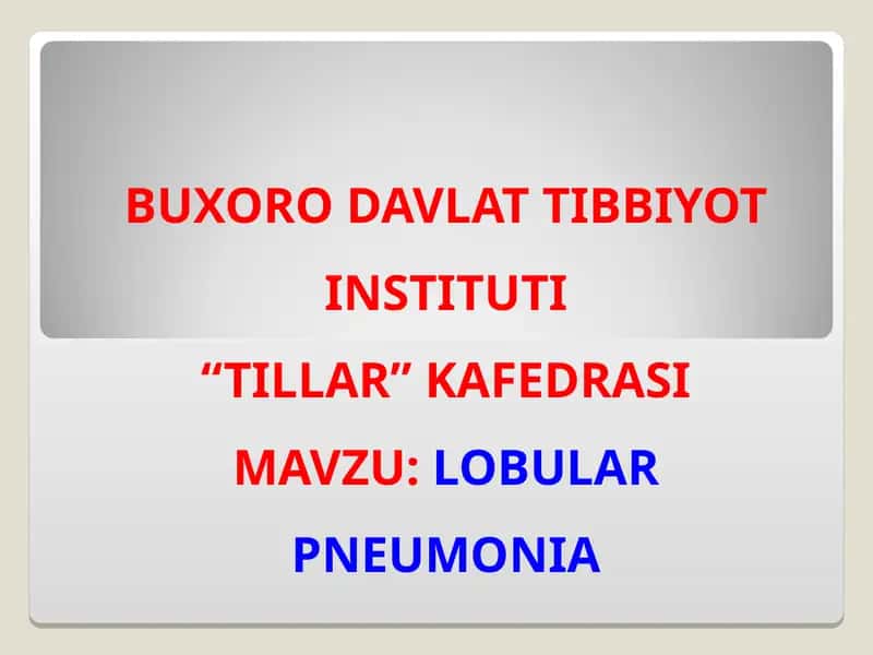 LOBULAR PNEUMONIA Vocabulary 1