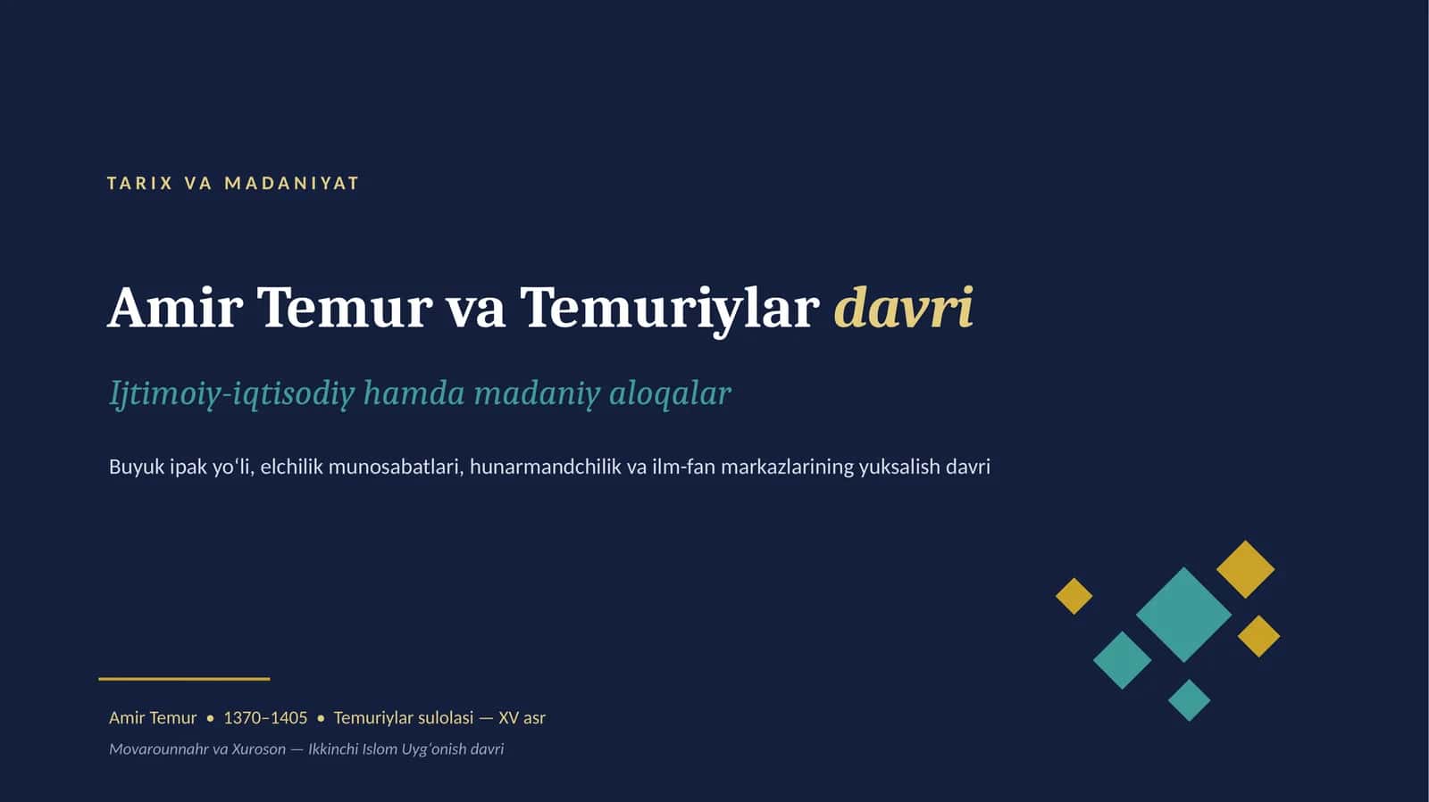 Amir Temur va Temuriylardavri 1